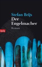 Stefan Brijs: Der Engelmacher, Buch