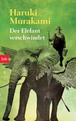Haruki Murakami: Der Elefant verschwindet, Buch