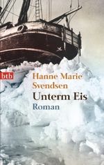 Hanne M. Svendsen: Unterm Eis, Buch
