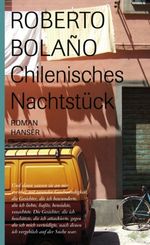 Roberto Bolaño: Chilenisches Nachtstück, Buch