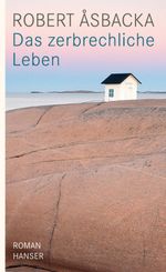 Robert Åsbacka: Das zerbrechliche Leben, Buch