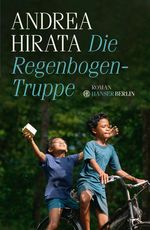 Andrea Hirata: Die Regenbogentruppe, eBook