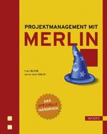Frank Blome: Projektmanagement mit Merlin, Buch