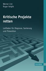 Werner List: Kritische Projekte retten, Buch
