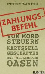 Hanno Beck: Zahlungsbefehl, Buch