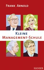 Frank Arnold: Kleine Management-Schule, Buch