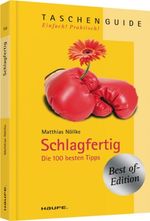 Matthias Nöllke: Schlagfertig - die 100 besten Tipps, Buch