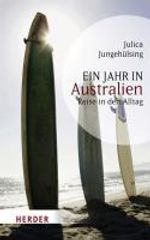 Julica Jungehülsing: Ein Jahr in Australien, Buch