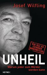 Josef Wilfling: Unheil, Buch