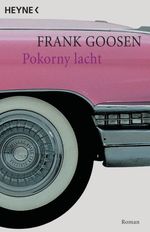 Frank Goosen: Pokorny lacht, Buch