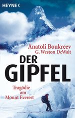 Anatoli Boukreev; Gary Weston DeWalt: Der Gipfel, Buch