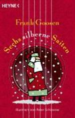Frank Goosen: Sechs silberne Saiten, Buch
