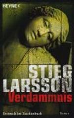 Stieg Larsson: Verdammnis, Buch