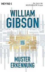 William Gibson: Mustererkennung, Buch