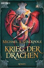 Michael A. Stackpole: Krieg der Drachen, Buch