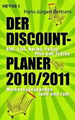 Hans-Jürgen Bertram: Der Discount-Planer 2010/2011, Buch