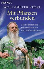 Wolf-Dieter Storl: Mit Pflanzen verbunden, Buch