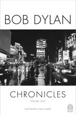 Bob Dylan: Dylan, Bob                   §Chronicles, Buch