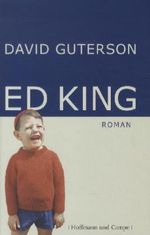 David Guterson: Ed King, Buch