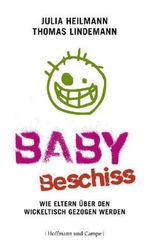 Julia Heilmann: Babybeschiss, Buch
