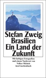 Stefan Zweig: Brasilien, Buch