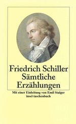 Friedrich von Schiller: Sämtliche Erzählungen, Buch
