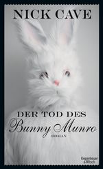 Nick Cave: Der Tod des Bunny Munro, Buch