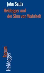 John Sallis: Heidegger und der Sinn von Wahrheit, Buch