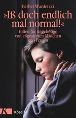 Bärbel Wardetzki: Iß doch endlich mal normal!, Buch