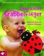 Marianne Austermann; Gesa Wohlleben: Zehn kleine Krabbelfinger, Buch