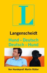 Martin Rütter: Hund - Deutsch, Deutsch - Hund, Buch