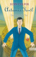 Eoin Colfer: Artemis Fowl. Das magische Tor, Buch