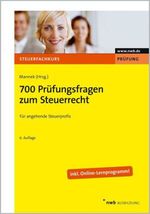 700 Prüfungsfragen zum Steuerrecht, Buch