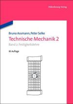 Bruno Assmann: Technische Mechanik Bd. 2. Festigkeitslehre, Buch