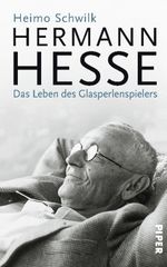 Heimo Schwilk: Hermann Hesse, Buch