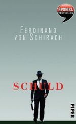 Ferdinand von Schirach: Schuld, Buch