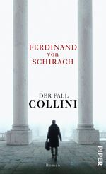 Ferdinand von Schirach: Der Fall Collini, Buch