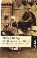 Wilfred Thesiger: Die Brunnen der Wüste, Buch