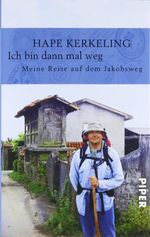 Hape Kerkeling: Ich bin dann mal weg, Buch