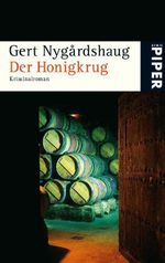 Gert Nygårdshaug: Der Honigkrug, Buch