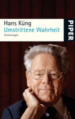 Hans Küng: Umstrittene Wahrheit, Buch