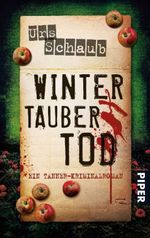 Urs Schaub: Wintertauber Tod, Buch