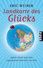 Eric J. Weiner: Landkarte des Glücks, Buch