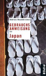 Andreas Neuenkirchen: Gebrauchsanweisung für Japan, Buch