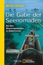 Milda Drüke: Die Gabe der Seenomaden, Buch
