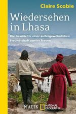 Claire Scobie: Wiedersehen in Lhasa, Buch