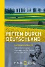 Dieter Kreutzkamp: Mitten durch Deutschland, Buch