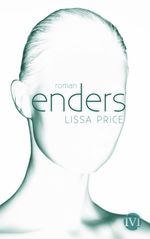 Lissa Price: Enders, Buch