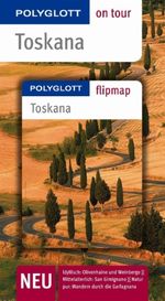 Monika Pelz: Toskana on tour, Buch