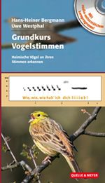 Hans-Heiner Bergmann: Grundkurs Vogelstimmen, Buch